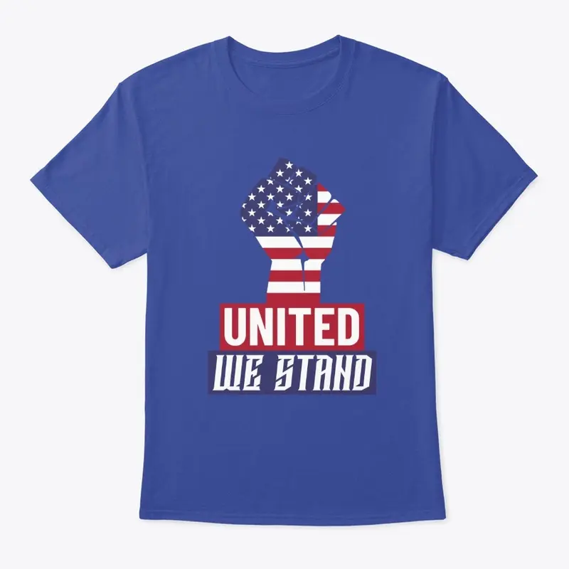 United We Stand Tees